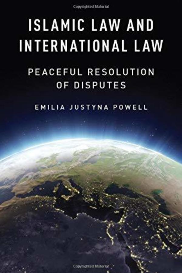 Islamic Law and International Law: Peaceful Resolution of Disputes
